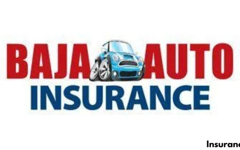 Why Baja Insurance is the Best Choice for Your Coverage – 7 Reasons You Need to Know!
